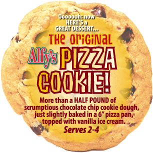 The original Alfy's Pizza Cookie! 