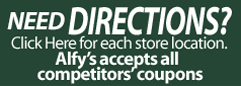 Alfy's accepts all competitors coupons.